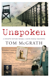 E-book, Unspoken : A Father's Wartime Escape. A Son's Family Discovered, Gill Books