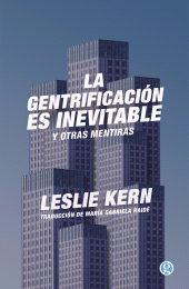 E-book, La gentrificación es inevitable y otras mentiras, Ediciones Godot
