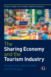 E-book, The Sharing Economy and the Tourism Industry : Perspectives, Opportunities and Challenges, Goodfellow Publishers