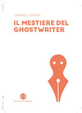 E-book, Il mestiere del ghostwriter, Laterza, Carmen, Editrice Bibliografica