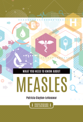 eBook, What You Need to Know about Measles, Greenwood Press