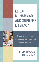 E-book, Elijah Muhammad and Supreme Literacy : Lessons in Supreme Knowledge, Wisdom, and Understanding, Hamilton Books