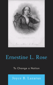 E-book, Ernestine L. Rose : To Change a Nation, Hamilton Books