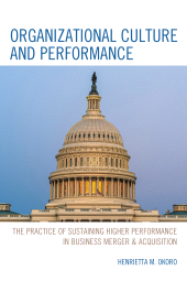 E-book, Organizational Culture and Performance : The Practice of Sustaining Higher Performance in Business Merger & Acquisition, Hamilton Books