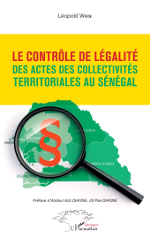 E-book, Le contrôle de légalité des actes des collectivités territoriales au Sénégal, L'Harmattan