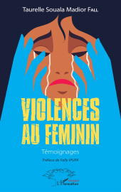 E-book, Violences au féminin : Témoignages, L'Harmattan