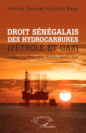 E-book, Droit sénégalais des hydrocarbures : (Pétrole et gaz), L'Harmattan