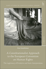 E-book, A Constitutionalist Approach to the European Convention on Human Rights, Hart Publishing