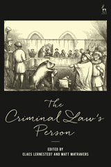 eBook, The Criminal Law's Person, Hart Publishing