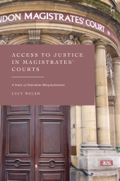 eBook, Access to Justice in Magistrates' Courts : A Study of Defendant Marginalisation, Hart Publishing