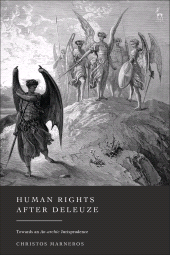 eBook, Human Rights After Deleuze : Towards an An-archic Jurisprudence, Hart Publishing