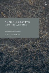 eBook, Administrative Law in Action : Immigration Administration, Hart Publishing