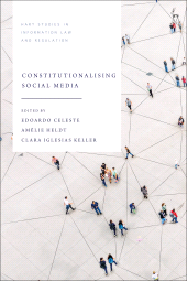 eBook, Constitutionalising Social Media, Hart Publishing