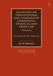 eBook, Dalhuisen on Transnational and Comparative Commercial, Financial and Trade Law Volume 4 : Transnational Movable Property Law, Hart Publishing