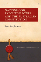 E-book, Nationhood, Executive Power and the Australian Constitution, Hart Publishing