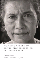 eBook, Women's Access to Transitional Justice in Timor-Leste : The Blind Letters, Hart Publishing