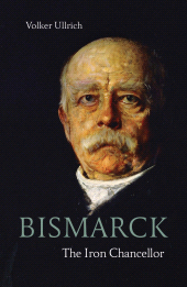 E-book, Bismarck : The Iron Chancellor, Haus Publishing