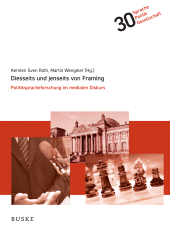 E-book, Diesseits und jenseits von Framing : Politikspracheforschung im medialen Diskurs, Helmut Buske Verlag