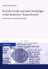 E-book, Karl der Große und seine Nachfolger in der deutschen 'Kaiserchronik' : Kommentar und Untersuchung, S. Hirzel Verlag GmbH