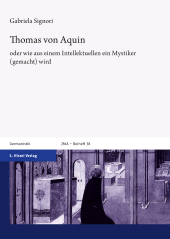 E-book, Thomas von Aquin : oder wie aus einem Intellektuellen ein Mystiker (gemacht) wird, S. Hirzel Verlag GmbH