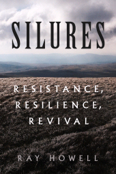 eBook, Silures : Resistance, Resilience, Revival, The History Press