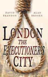 eBook, London: The Executioner's City, The History Press