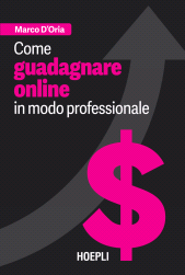 E-book, Come guadagnare online in modo professionale, Hoepli