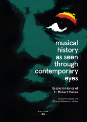 m, Musical History as Seen through Contemporary Eyes : Essays in Honor of H. Robert Cohen, Hollitzer