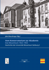 m, Vom Konservatorium zur Akademie : Das Mozarteum 1922-1953, Hollitzer