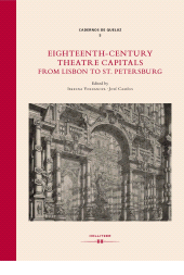 m, Eighteenth-Century Theatre Capitals : From Lisbon to St. Petersburg, Hollitzer