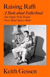E-book, Raising Raffi : A Book about Fatherhood (For People Who Would Never Read Such a Book), Icon Books