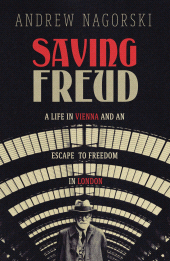 E-book, Saving Freud : A Life in Vienna and an Escape to Freedom in London, Icon Books