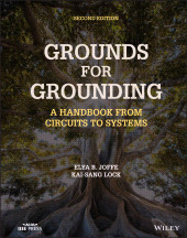 E-book, Grounds for Grounding : A Handbook from Circuits to Systems, IEEE Press