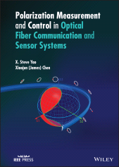 eBook, Polarization Measurement and Control in Optical Fiber Communication and Sensor Systems, IEEE Press