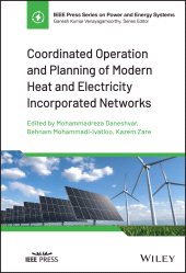 E-book, Coordinated Operation and Planning of Modern Heat and Electricity Incorporated Networks, IEEE Press
