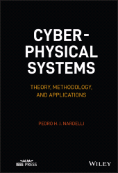 E-book, Cyber-physical Systems : Theory, Methodology, and Applications, IEEE Press