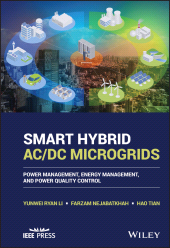 E-book, Smart Hybrid AC/DC Microgrids : Power Management, Energy Management, and Power Quality Control, IEEE Press