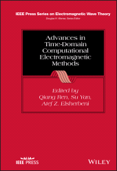eBook, Advances in Time-Domain Computational Electromagnetic Methods, IEEE Press
