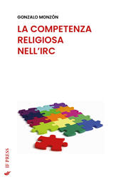 E-book, La competenza religiosa nell'IRC, Monzón, Gonzalo, If Press