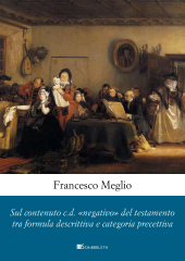 eBook, Sul contenuto c.d. ''negativo'' del testamento tra formula descrittiva e categoria precettiva., Inschibboleth Edizioni