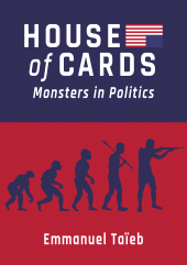 E-book, House of Cards : Monsters in Politics, Intellect