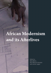 E-book, African Modernism and Its Afterlives, Intellect