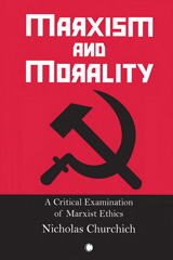 E-book, Marxism and Morality : A Critical Examination of Marxist Ethics, Churchich, Nicholas, ISD