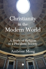 eBook, Christianity in the Modern World : A Study of Religion in a Pluralistic Society, ISD