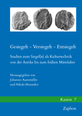 E-book, Gesiegelt - Versiegelt - Entsiegelt : Studien zum Siegel(n) als Kulturtechnik von der Antike bis zum fruhen Mittelalter, ISD