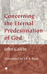 E-book, Concerning the Eternal Predestination of God, Calvin, John, ISD