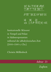 E-book, Institutionelle Sklaverei in Tempel und Palast in Sudmesopotamien wahrend der altbabylonischen Zeit, ISD