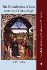 E-book, The Foundations of New Testament Christology, Fuller, R. H., ISD