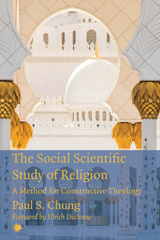 E-book, The Social Scientific Study of Religion : A Method for Constructive Theology, Chung, Paul S., ISD