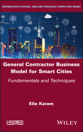 eBook, General Contractor Business Model for Smart Cities : Fundamentals and Techniques, ISTE
